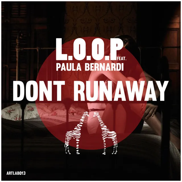 Dont Runaway