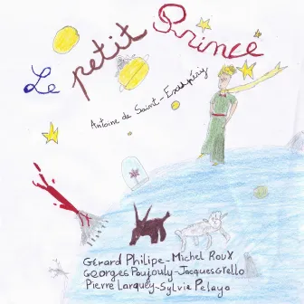 Le petit prince by Antoine Saint-Exupery