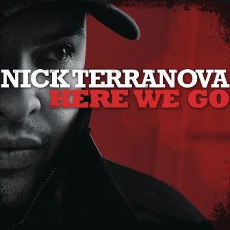 Here We Go by Nick Terranova