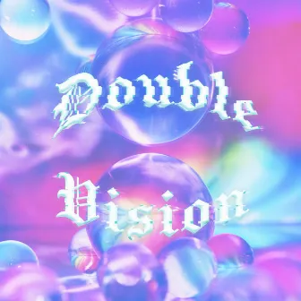 double//vision by atticus