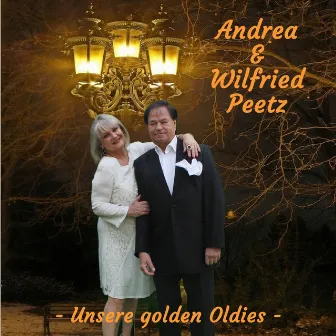 Unsere golden Oldies by Andrea & Wilfried Peetz