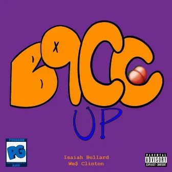 Bacc Up by We$ Clinton