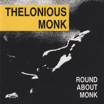 Round About Monk by Thelonious Monk