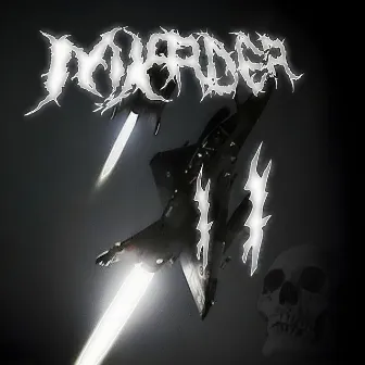 MXRDER 2 by l0xd8