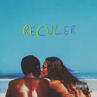 RECULER by Ryflo