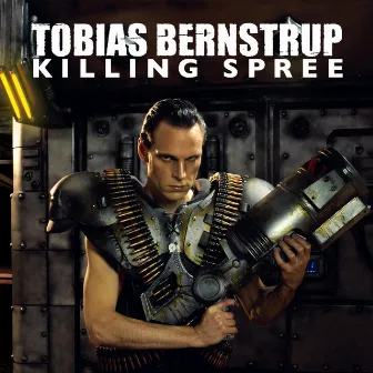 Killing Spree by Tobias Bernstrup