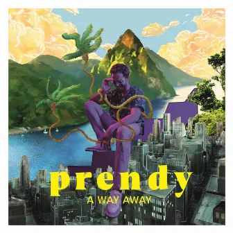 Away Away by Prendy