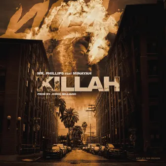 Killah by Mr.Phillips