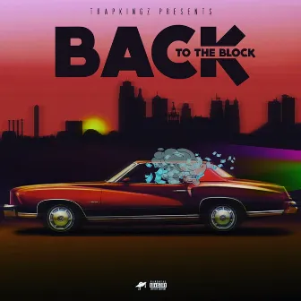 Back to the Block by Lucci Staxx