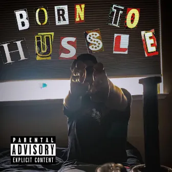 Born to hussle by Lil Brown