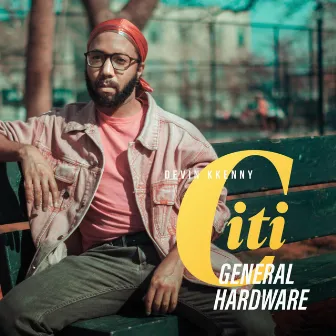 Citi General Hardware by Devin Kkenny