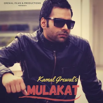 Mulakat by Kamal Grewal