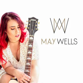 May Wells by May Wells