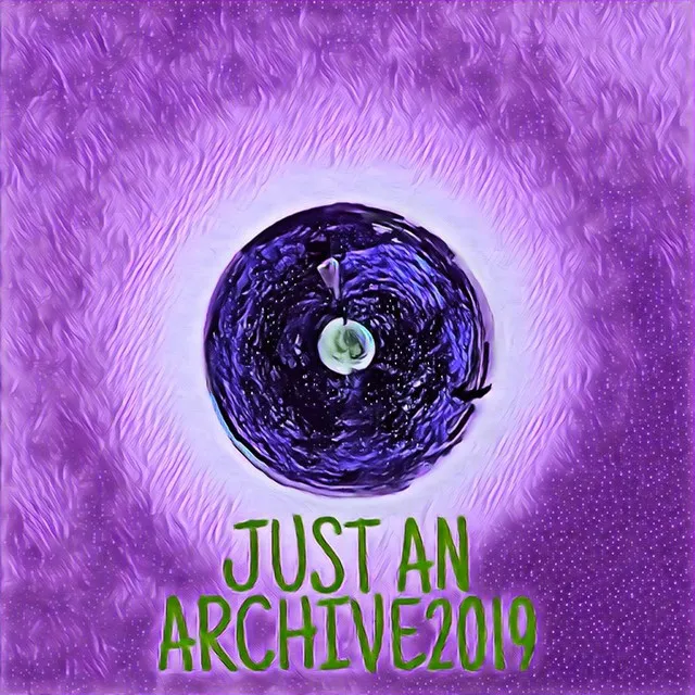 Just An Archive2019