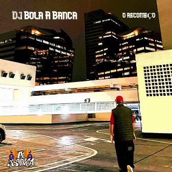 O Recomeço by Dj Bola A Banca