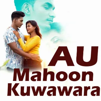 Au Mahoon Kuwawara by 