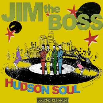 Hudson Soul by Jim the Boss