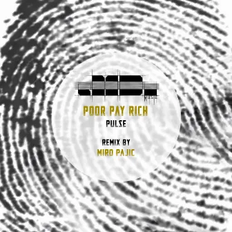 Pulse by Poor Pay Rich