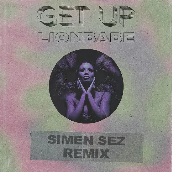 Get Up (Simen Sez Remix) by Simen Sez