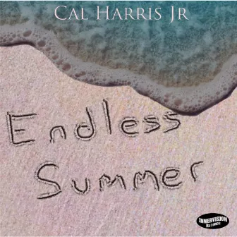 Endless Summer by Cal Harris Jr.