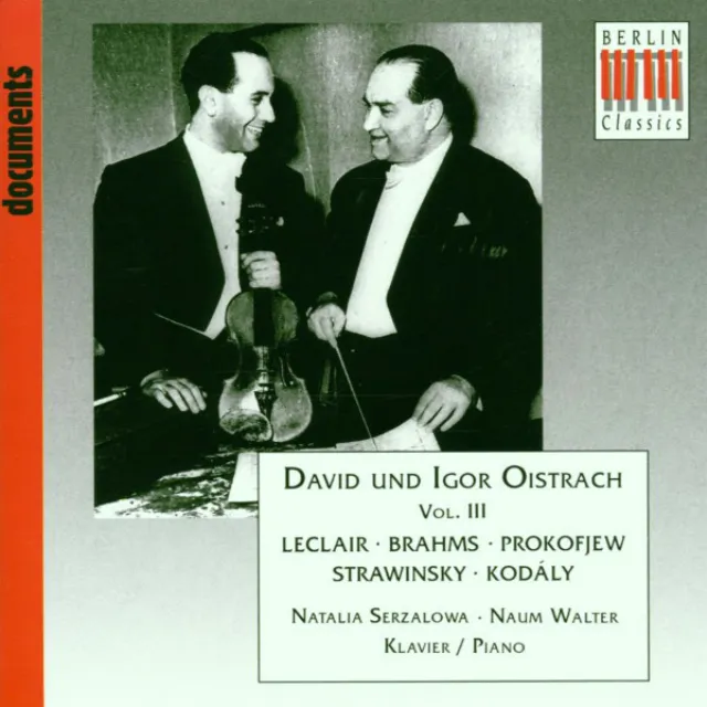 Leclair, Brahms, Prokofiev, Strawinsky & Kodaly: Violin Recital