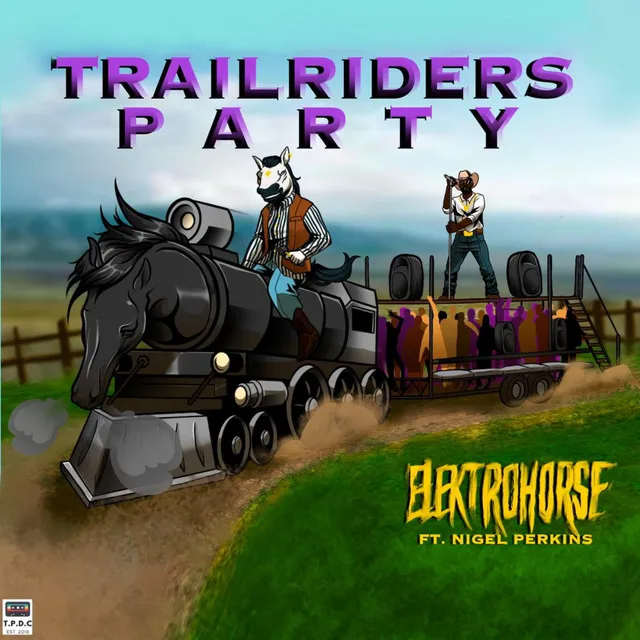 TRAILRIDERS PARTY