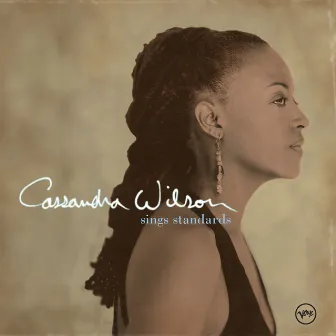 Sings Standards by Cassandra Wilson