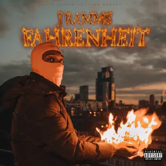 Fahrenheit by J Ramms