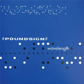 Wavelength by Poundsign