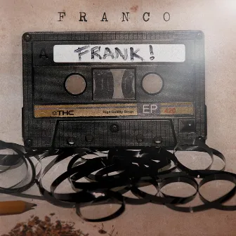 FRANK! by FRANCO