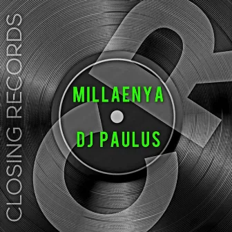 Millaenya by DJ Paulus