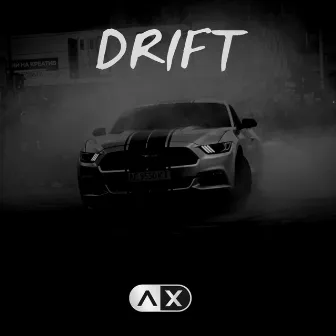 Drift by Avoxy