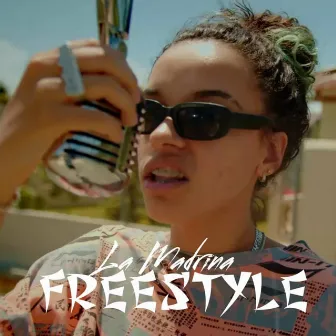 Freestyle by La Madrina