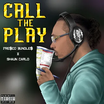 Call The Play by Fre$co Bundle$