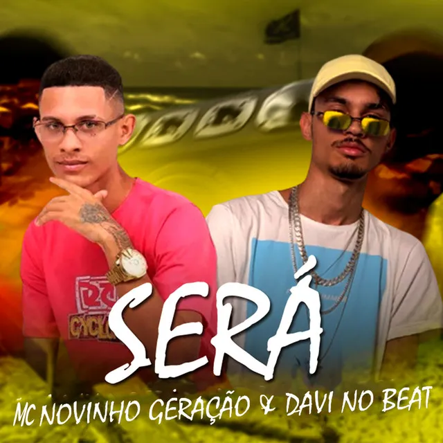 Será