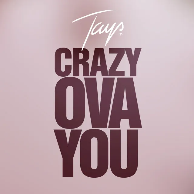 Crazy Ova You