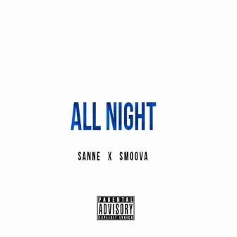 All Night by Sanne