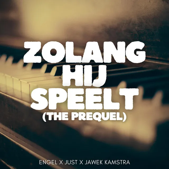 Zolang hij speelt (the prequel)