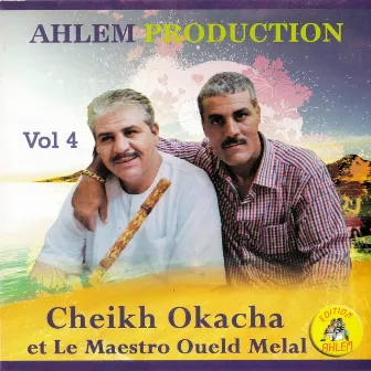 Cheikh Okacha & Oueld Melal, Vol. 4 by Cheikh Okacha