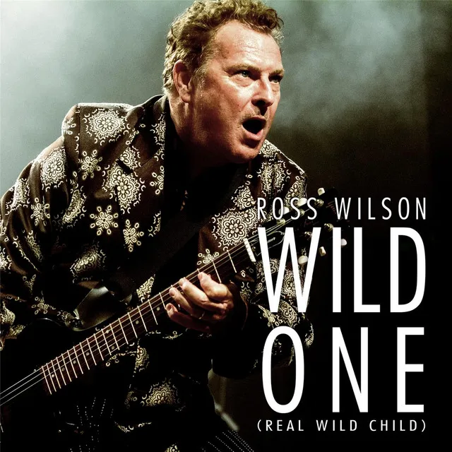 Wild One (Real Wild Child)