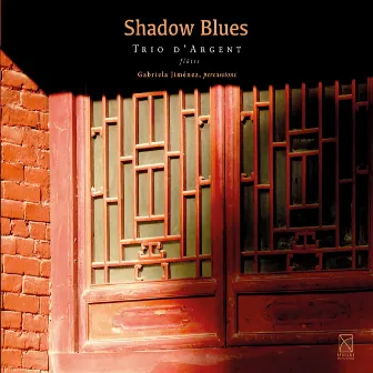 Shadow Blues by Trio d'argent