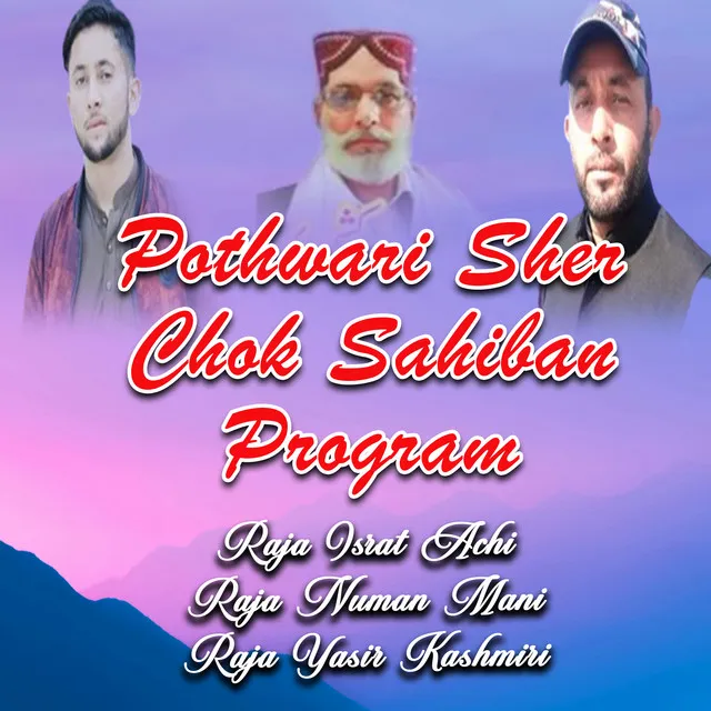 Pothwari Sher Chok Sahiban Program