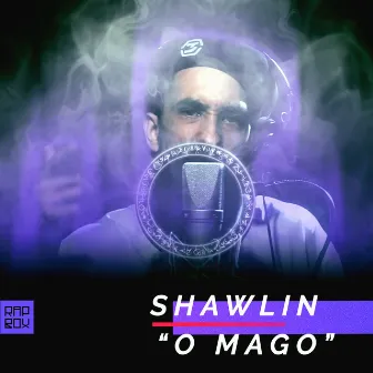 O Mago by Shawlin