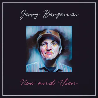 Now and Then by Jerry Bergonzi