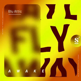 Awake by Blu Attic