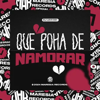 Que Poha de Namora by DJ Levi 081