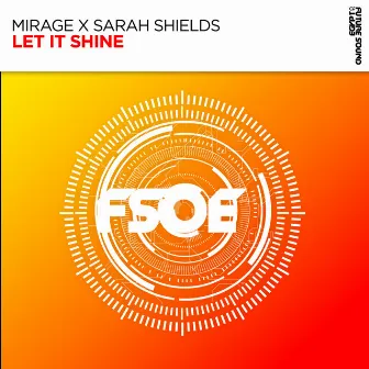 Let It Shine by Mirage