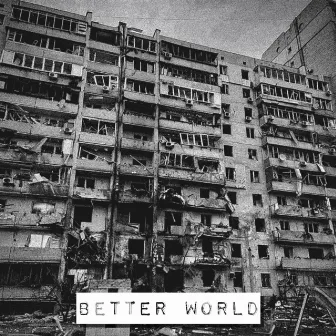 Better World by endly