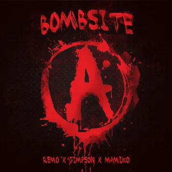 Bombsite A by Gimpson