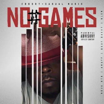 NO GAMES by ESSDOT